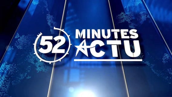 Replay 52 MINUTES ACTU - Mercredi 15 Novembre 2023