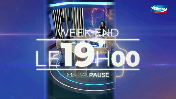 Replay LE 19H00 WEEK-END - Vendredi 24 Janvier 2025