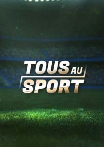 TOUS AU SPORT