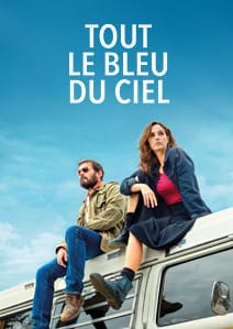 TOUT LE BLEU DU CIEL
