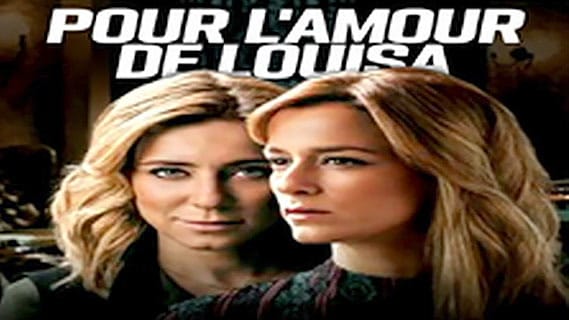 Replay POUR L’AMOUR DE LOUISA Episode 105 Saison 1- Samedi 18 Juin 2022