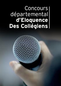 Concours départemental d'Eloquence Des Collégiens