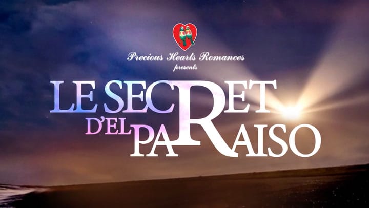 LE SECRET D'EL PARAISO Episode 20 - Dimanche 23 Mars 2025